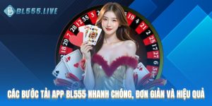 Tải app BL555